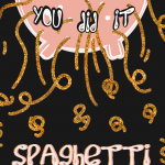 You did It - Spaghetti Confetti