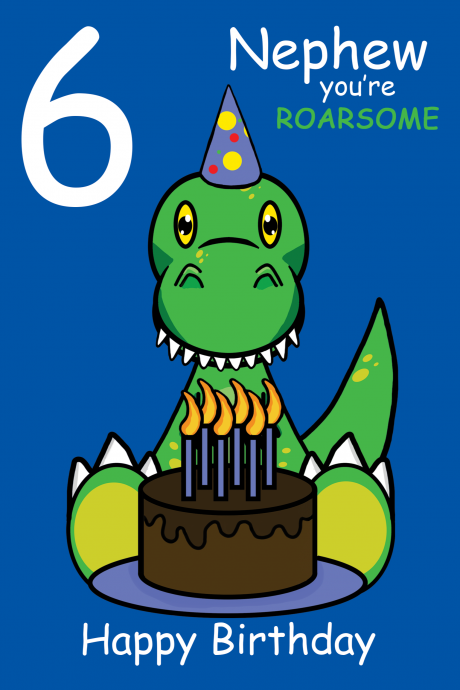 Roarsome Nephew 6th Birthday Card