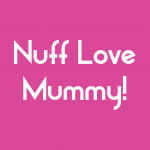Nuff Love Mummy Card
