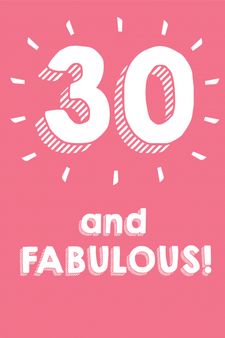 30 and fabulous - Happy Birthday Card