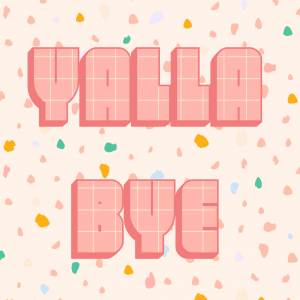 Yalla Bye