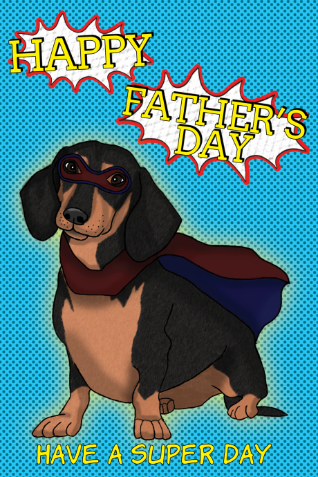 Happy Father's Day Superhero Dachshund Card