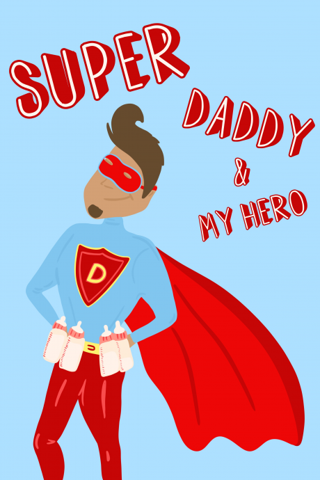 Super Daddy & My Hero