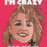 Madonna Crazy For You Card