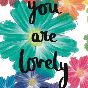 You Are Lovely