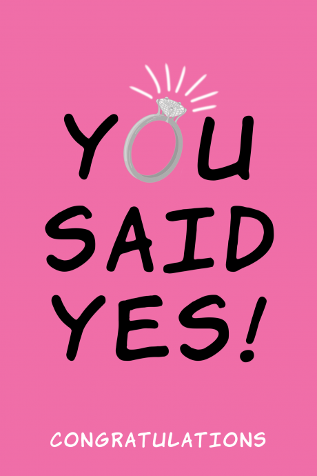 You Said Yes! Congratulations Engagement Card