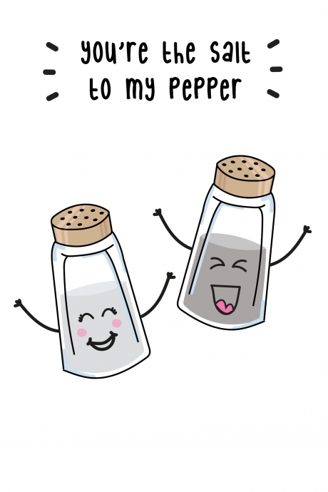 You're The Salt To My Pepper - Birthday Card