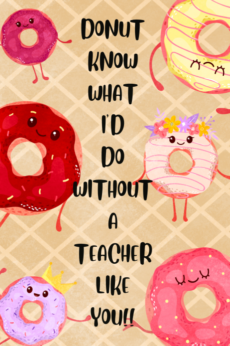 Doughnut Inspired Teacher Card
