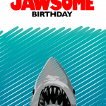 Have a JAWSome Birthday