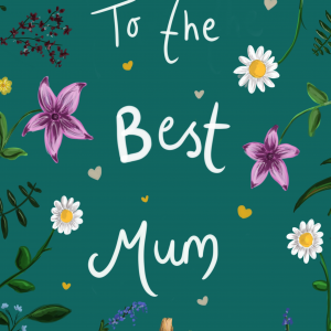 To the best mum