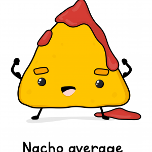 Nacho Average Dad