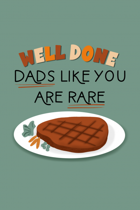 Father’s Day - well done dads like you are rare