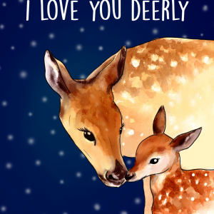 I love you Deerly