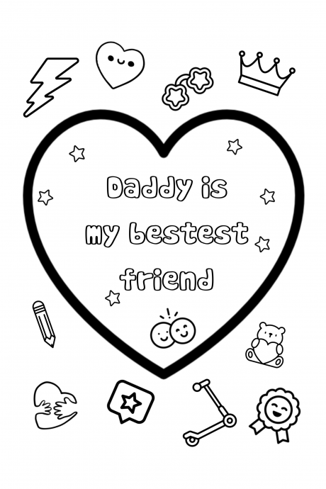 Daddy Bestest Friend - Colour Me