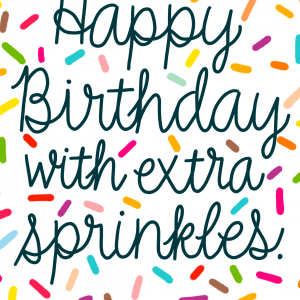 Extra Sprinkles Birthday Card