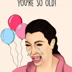 OMG You're so old!