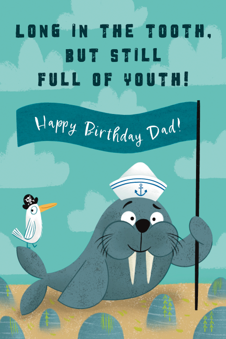 Long in the Tooth Walrus Dad Birthday Card