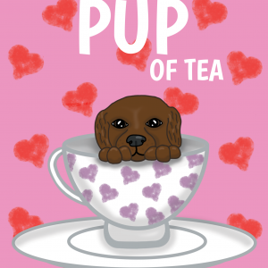 You're My Pup Of Tea Valentine's Day