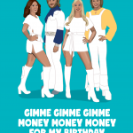 ABBA Gimme Money Birthday Card