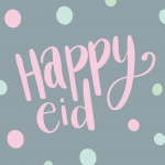 Happy Eid Bubbles
