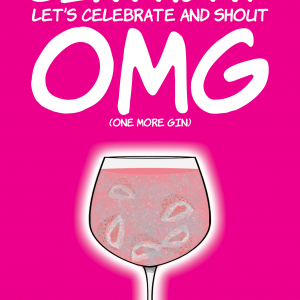 OMG (One More Gin) Birthday Card