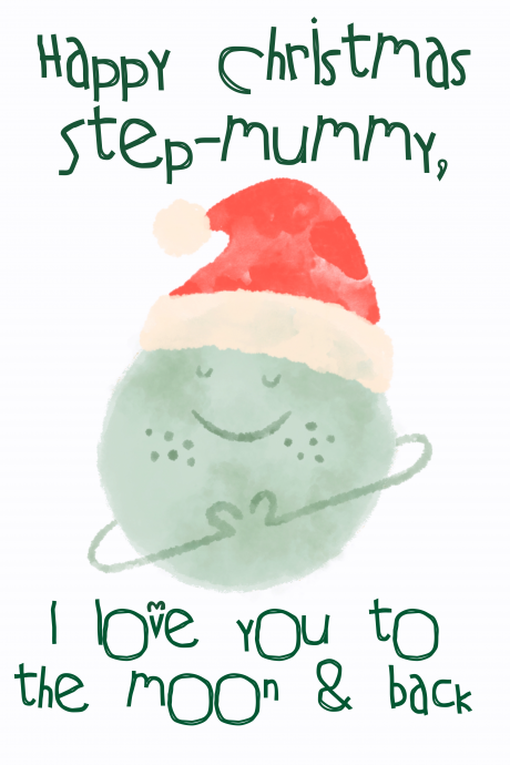 Step Mummy Christmas <3 to the Moon