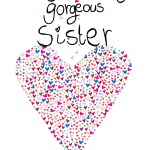 Happy Birthday Card Gorgeous Sister - With Love