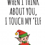 when I think about you I touch my elf