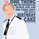 One Thing, Birthday Cake Ted Hastings Line of Duty