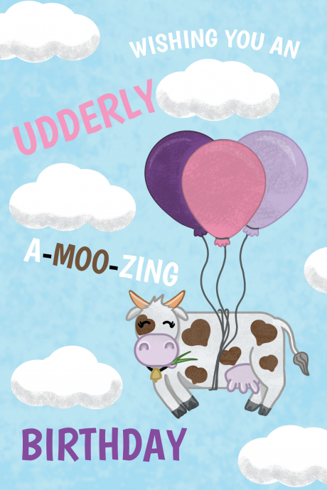 Udderly A-Moo-Zing Birthday