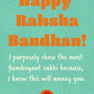 Happy Raksha Bandhan!