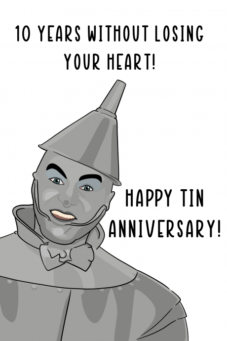 Tin Man Anniversary
