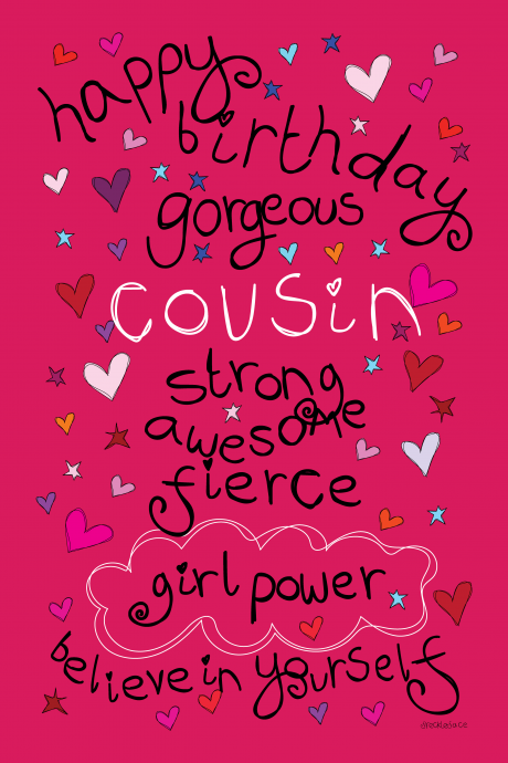 Happy Birthday Gorgeous Cousin - Girl Power