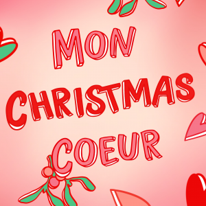 Mon Christmas Coeur