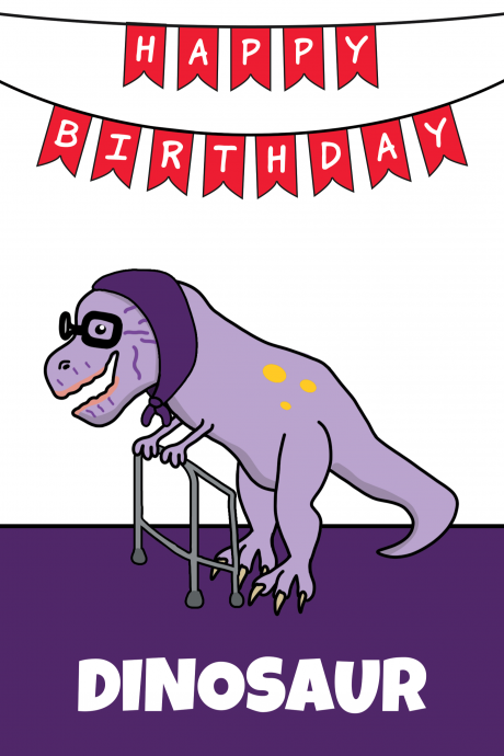 Happy Birthday Old Dinosaur Joke Card