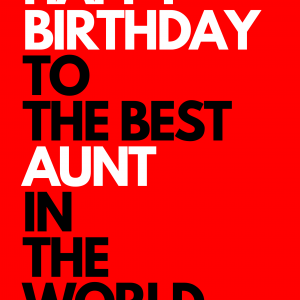Happy Birthday - Best Aunt