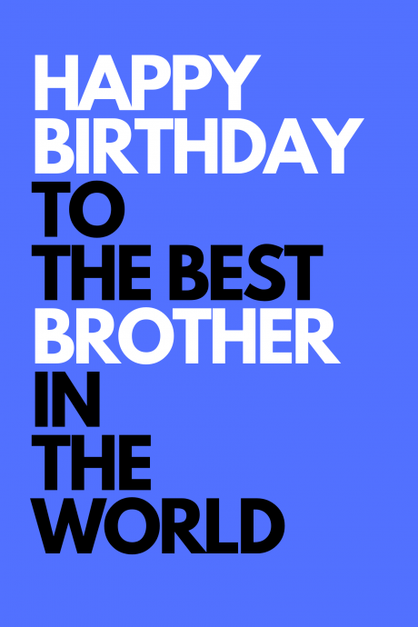Happy Birthday - Best Brother