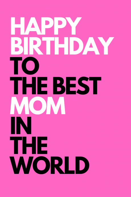 Happy Birthday - Best Mom