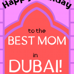 Happy Birthday Best Mom in Dubai