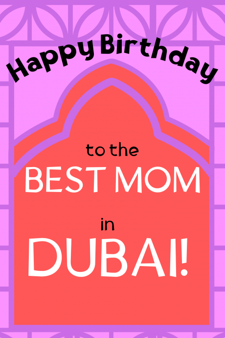 Happy Birthday Best Mom in Dubai
