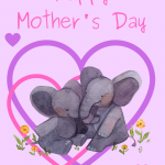 Happy Mother's Day - Elephants