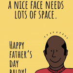 A Nice Face Father's Day Card