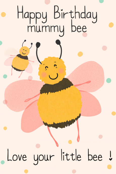 Mummy Bee's Birthday