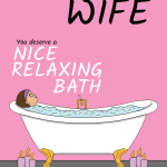 Wonderful Wife Relaxing Bath Birthday Card