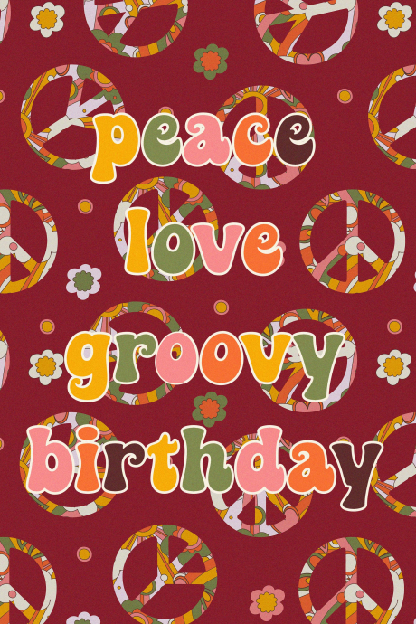Peace Love Groovy Birthday
