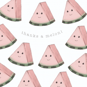 Thanks a Melon!