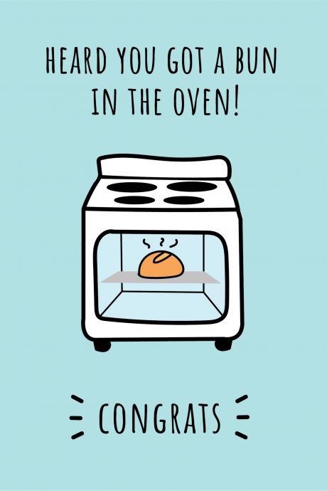 Bun In The Oven - Pregnancy Card