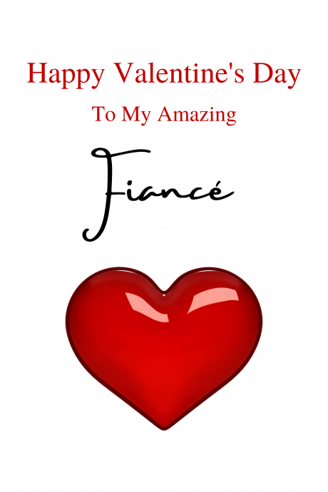 Happy Valentine's Day to My Amazing Fiancé