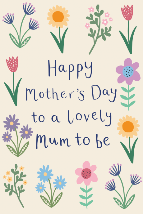 Happy Mother's Day Mum to Be