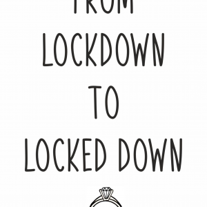 From lockdown to locked down